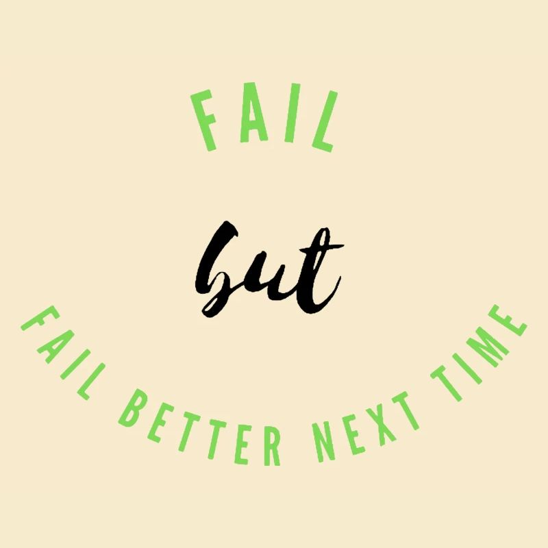 Fail, Fail Better