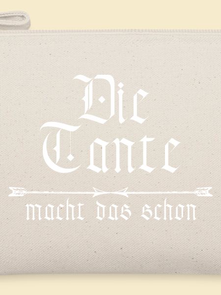 die Tante macht das schon