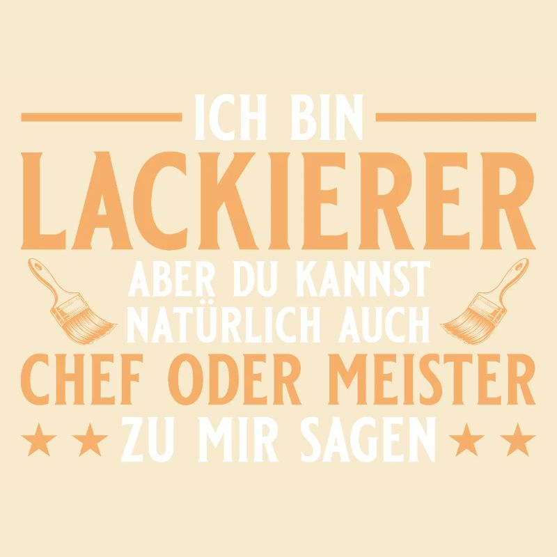 Maler Handwerker Chef oder Meister - Lackierer