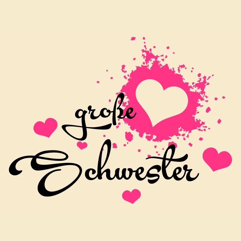 Große Schwester - Bestes Geburtstagsgeschenk