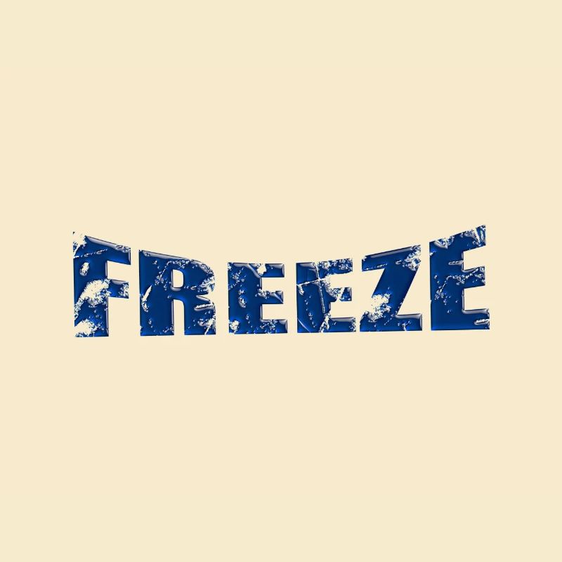 Freeze