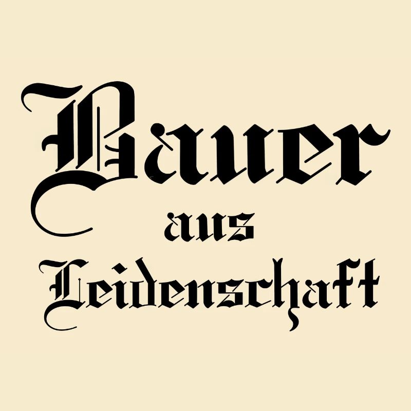Bauer aus Leidenschaft