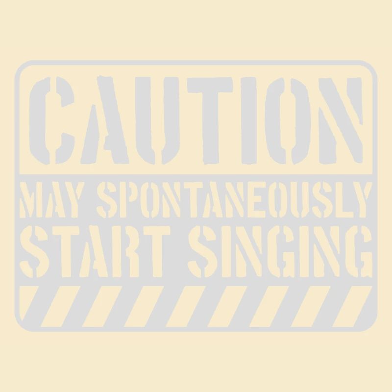 may spontaneously start singing
