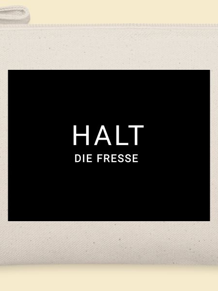 Halt die Fresse