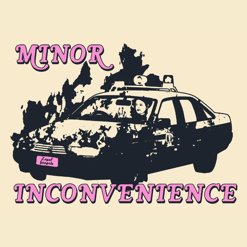 Minor Inconvenience Statement Design