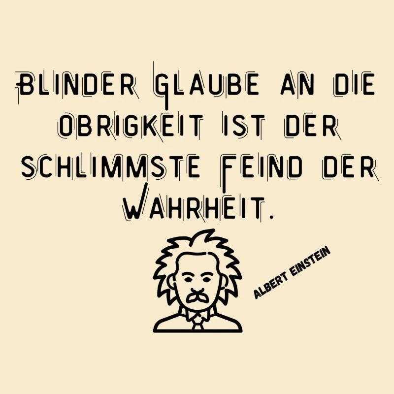 Der blinde Glaube = der schlimmste Feind. 1stein