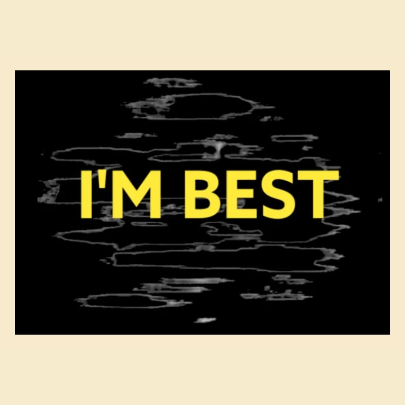 ICH BIN DER BESTE