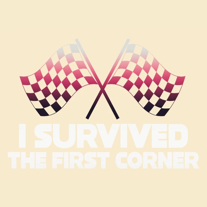 I Survived the First Corner