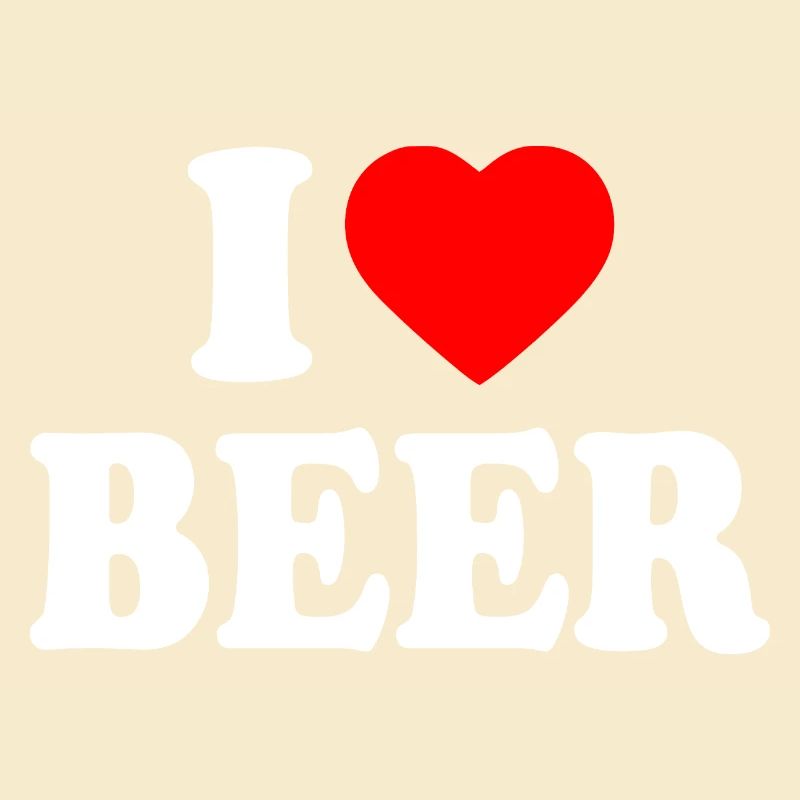 I Love Beer