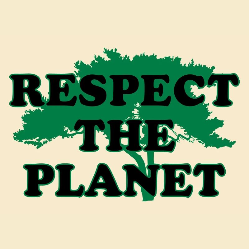 Respect the Planet