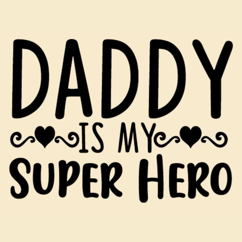 Daddy ist mein Superheld