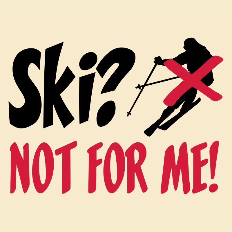 I hate Ski