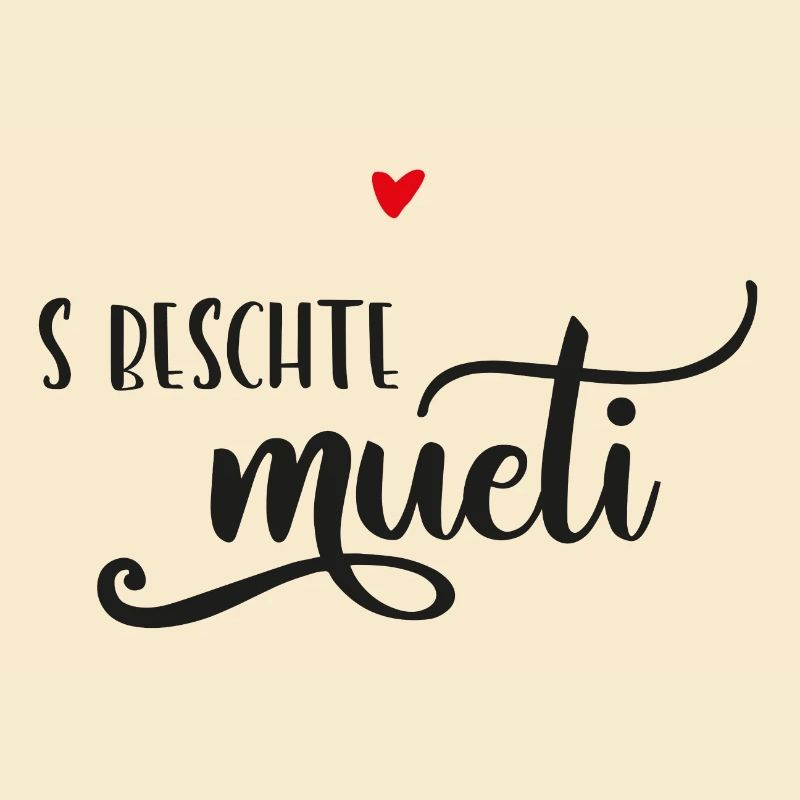 Schweizerdeutsch Muttertagsgeschenk - BeschtsMueti