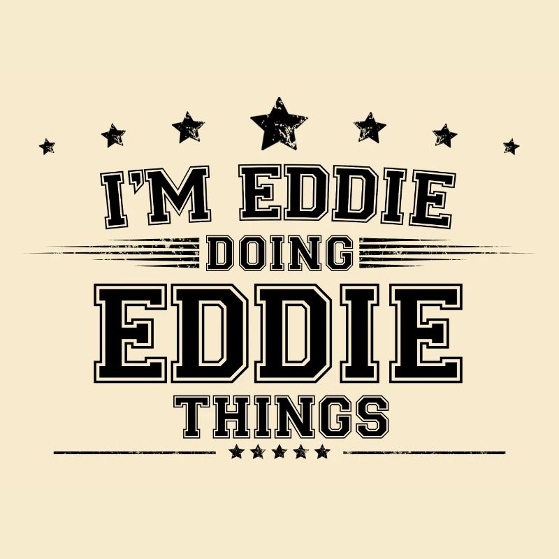 i’m Eddie doing Eddie things