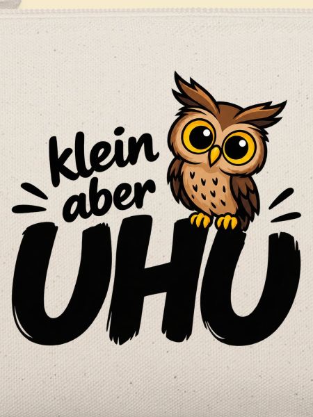 Klein aber UHU