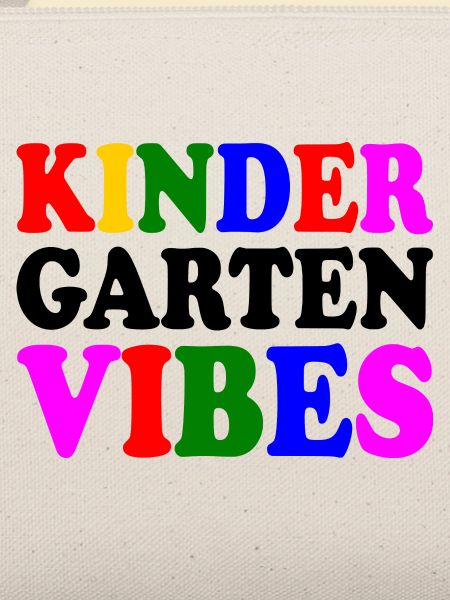 kindergarten vibes