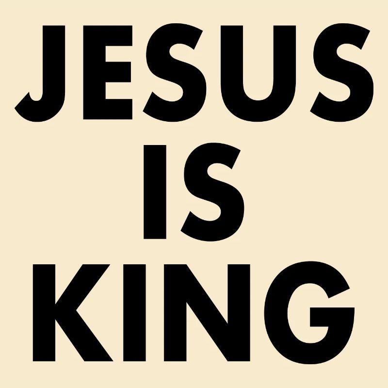 Jesus is king