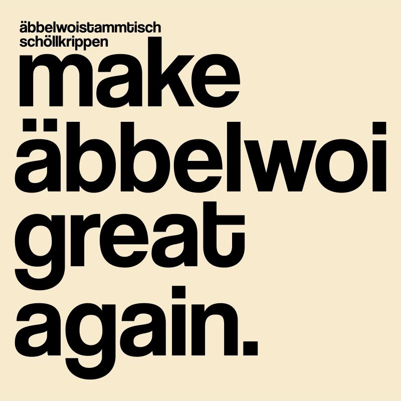 make äbbelwoi great again