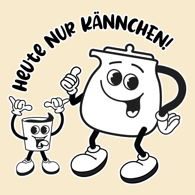 Heute nur Kännchen - Wird ein harter Tag!