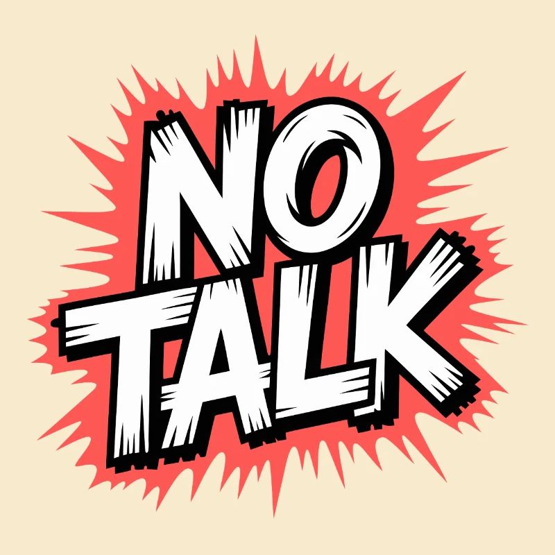 No Talk Statement