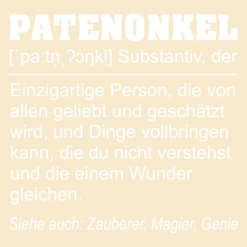 Lustige Patenonkel Definition Geschenkidee