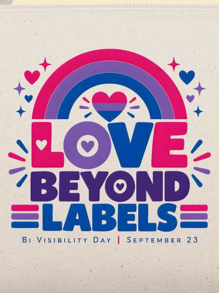 Love Beyond Labels | Bi Visibility Day