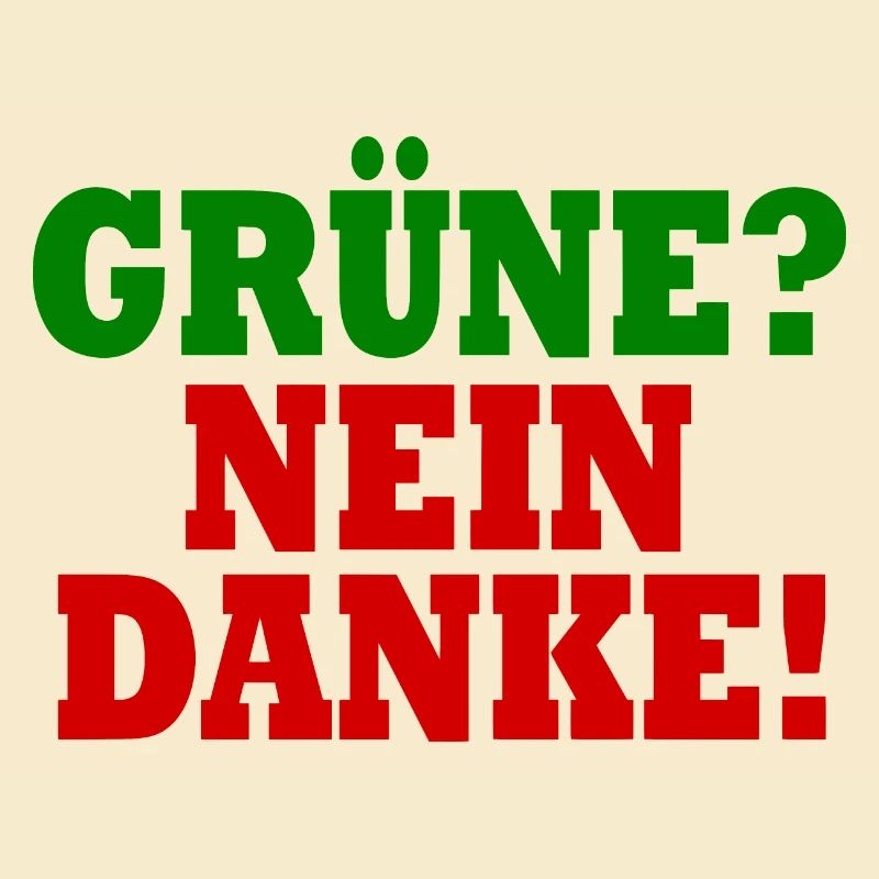 grüne nein danke