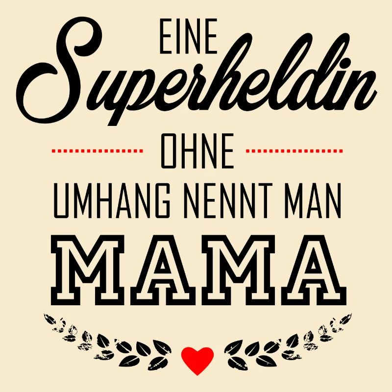 SUPERHELDIN MAMA