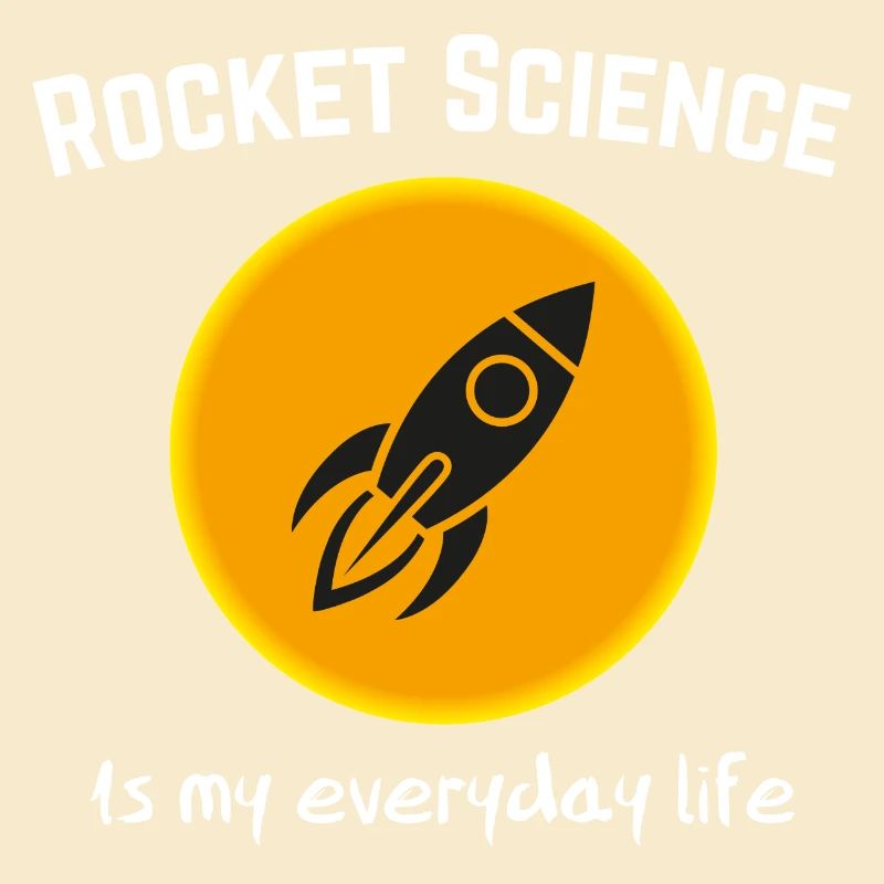 Rocket science is my everyday life