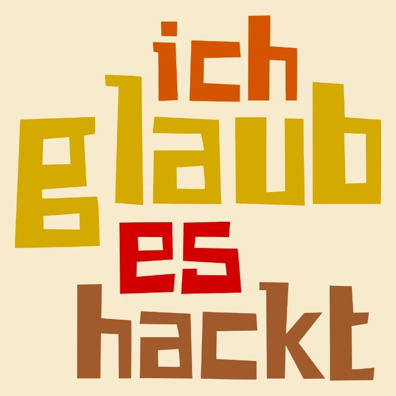 Ich Glaub Es Hackt