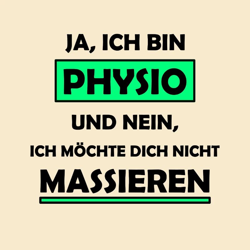 Physio Physiotherapeut Spruch