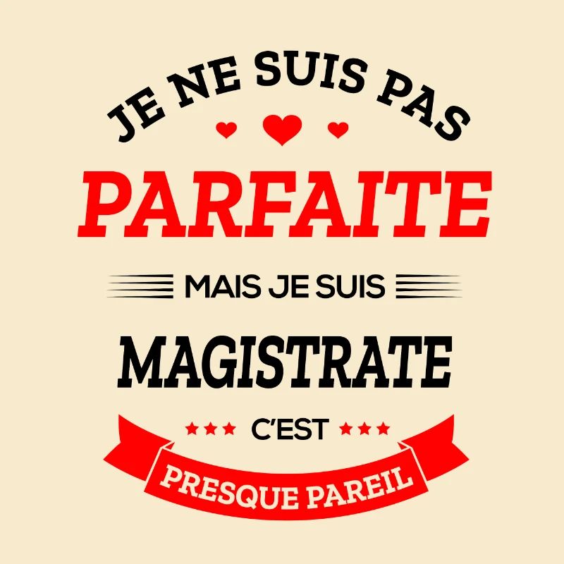 MAGISTRATE PARFAITE