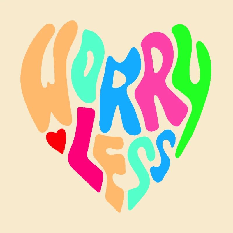 Worry less is the advice #