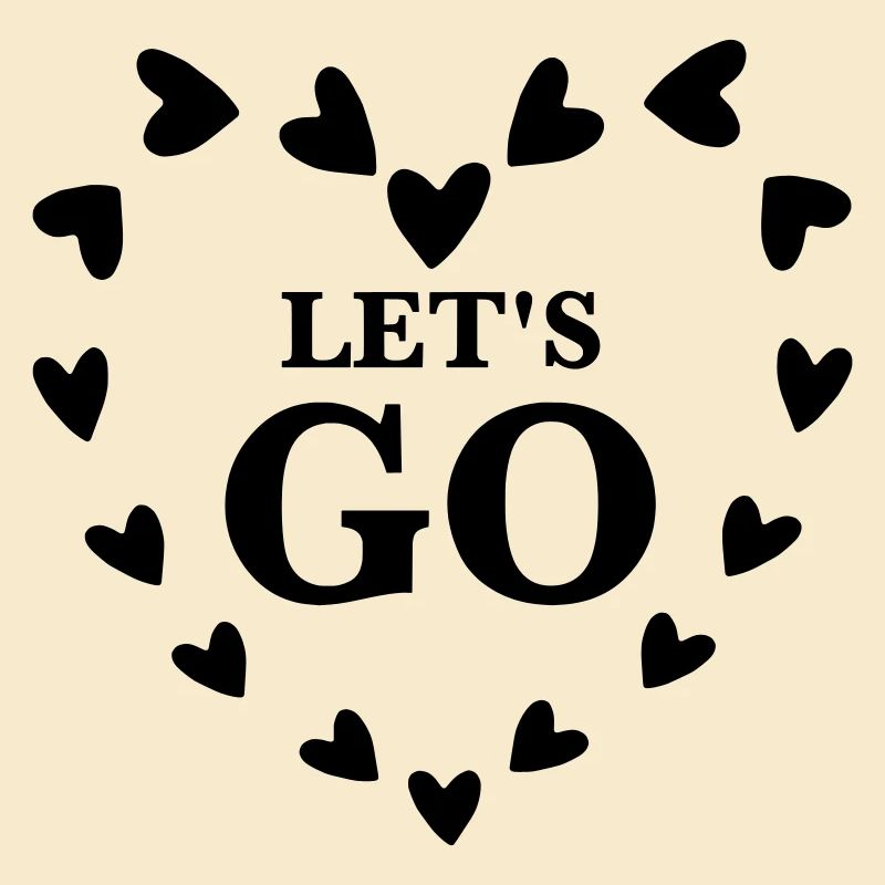 Let’s Go – Conception de motivation de cœur mignon