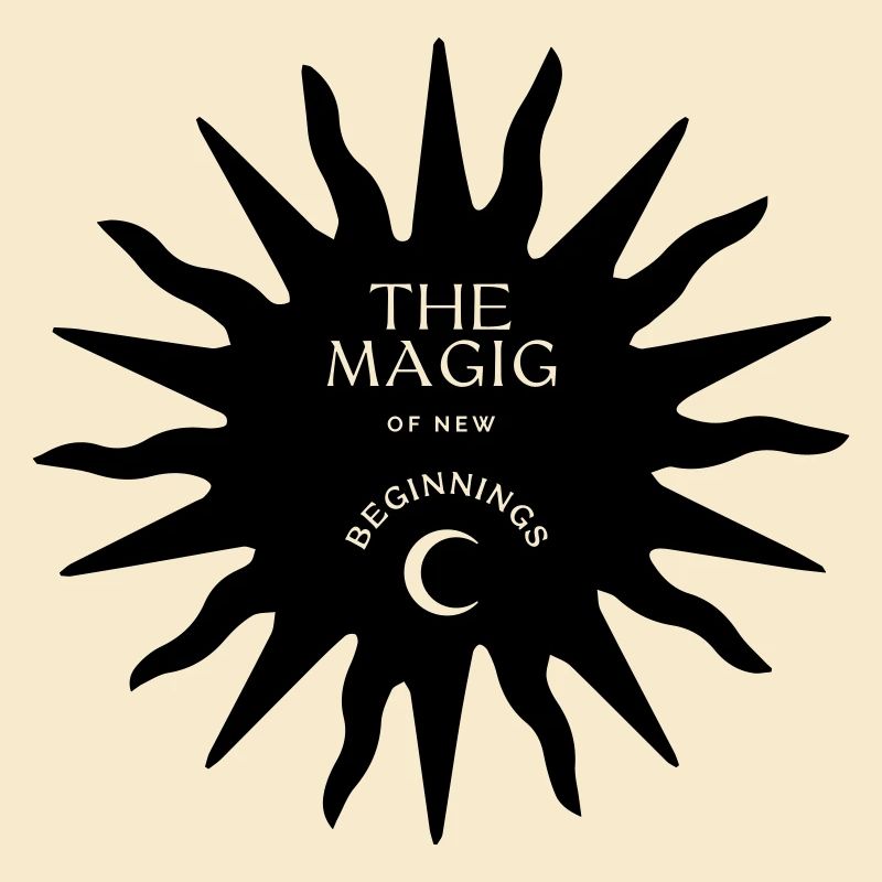 Magic of New Beginnings