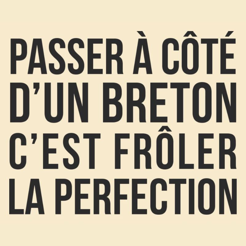 PASSER A COTE D'UN BRETON