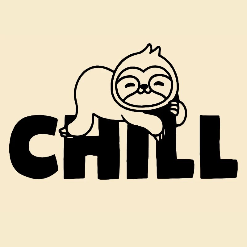 Sleeping sloth CHILL Cool Relax motto