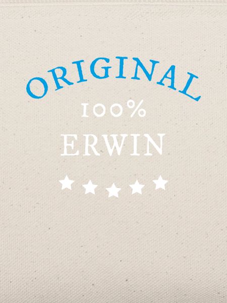 Original 100% Erwin, Geschenk,