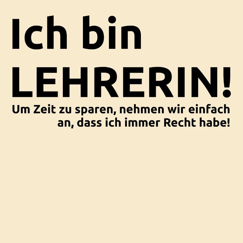 Ich bin Lehrerin Spruch Geschenk Geschenkidee