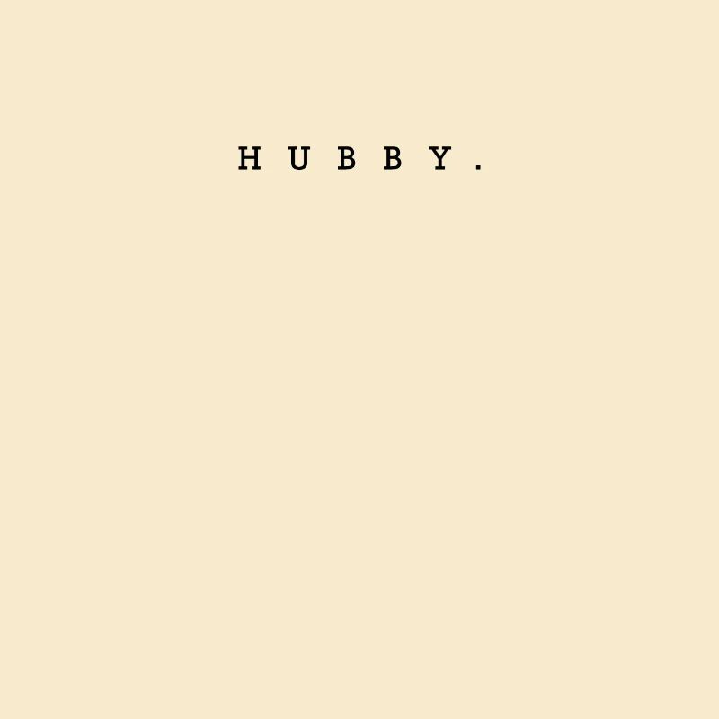 HUBBY. - CLASSIC DESIGN