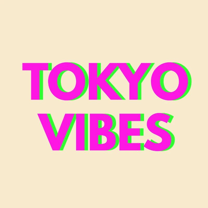 TOKYO VIBES