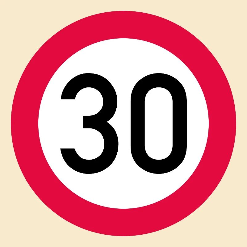 30 ans Attention ! Panneau de signalisation 30 km/h