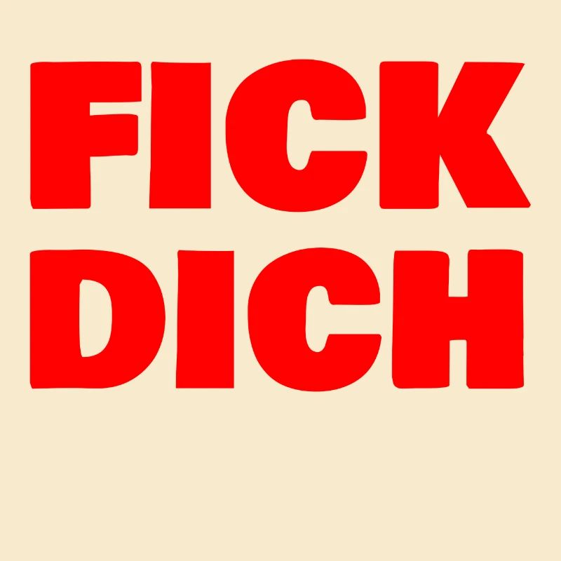 Fick dich
