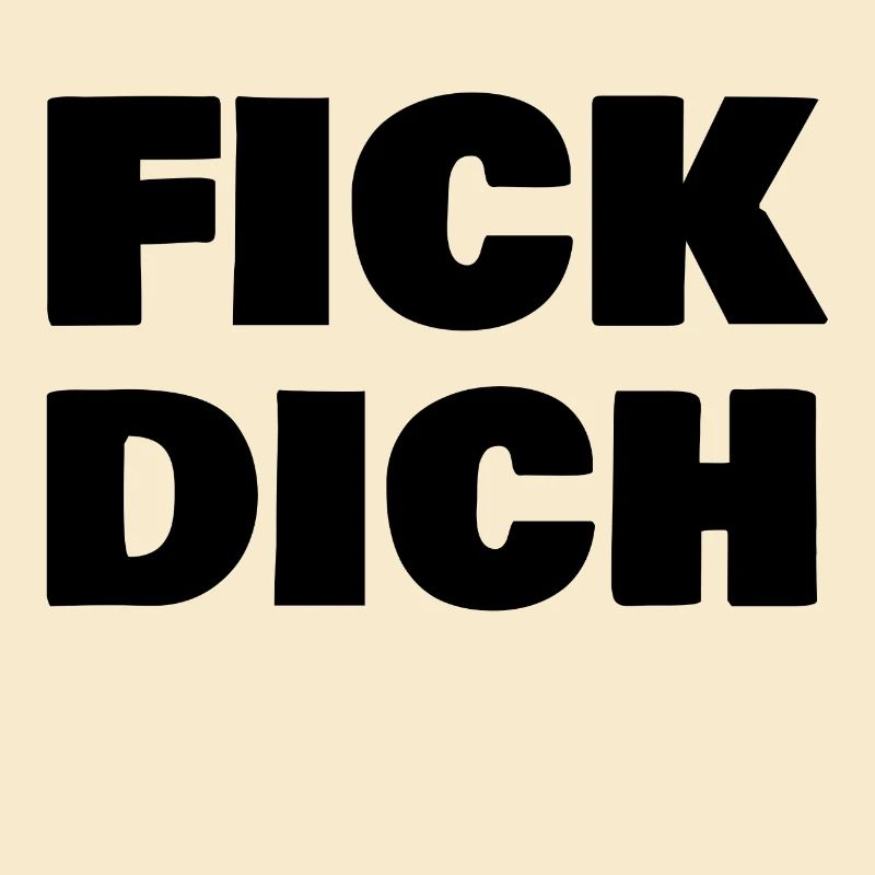 Fick dich