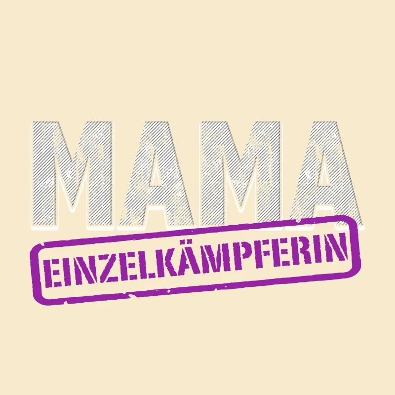 Mama Einzelkämpferin