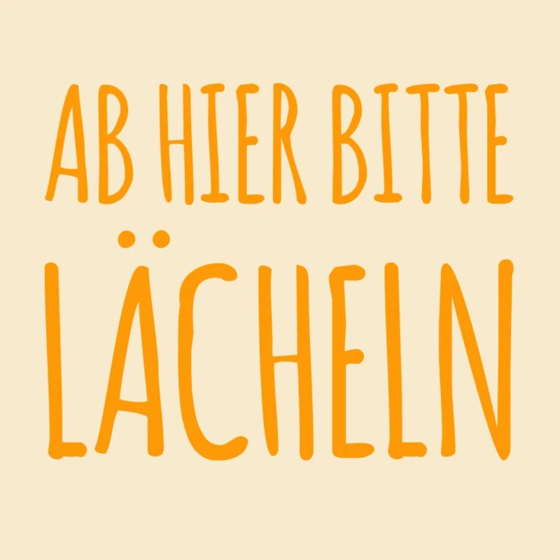 ab hier bitte lächeln