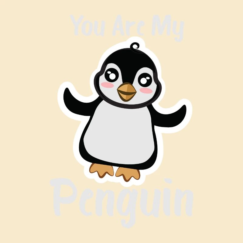 Vous êtes mon pingouin idée cadeau pingouin mignon