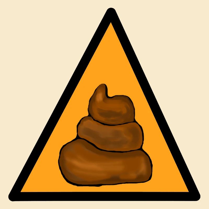 Caution shit