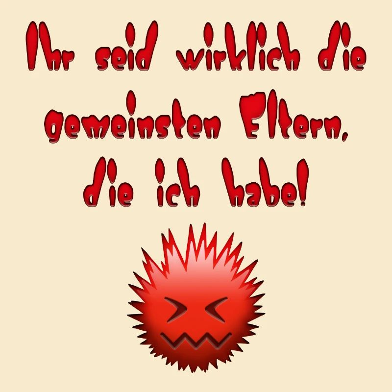 Die gemeinsten Eltern