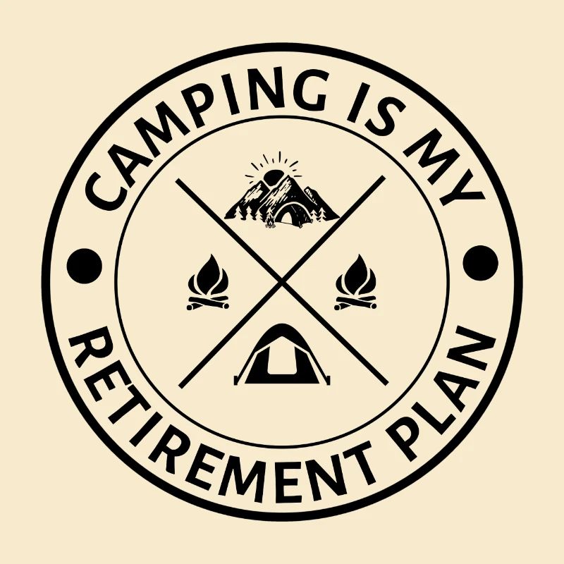 Camping ist mein Ruhestandsplan Lustiger Camper-Spruch